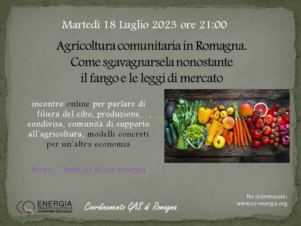 Agricoltura Comunitaria in Romagna, anche per il contrasto agli eventi 'estremi'