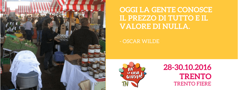 Fa' la cosa giusta! Trento 2016