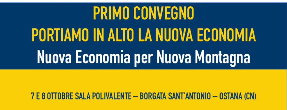 Portiamo in alto la Nuova Economia