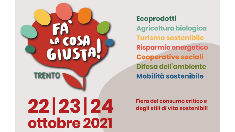 Fa' la cosa giusta! Trento 2021