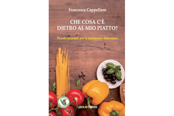 Che cosa c'è dietro al mio piatto?