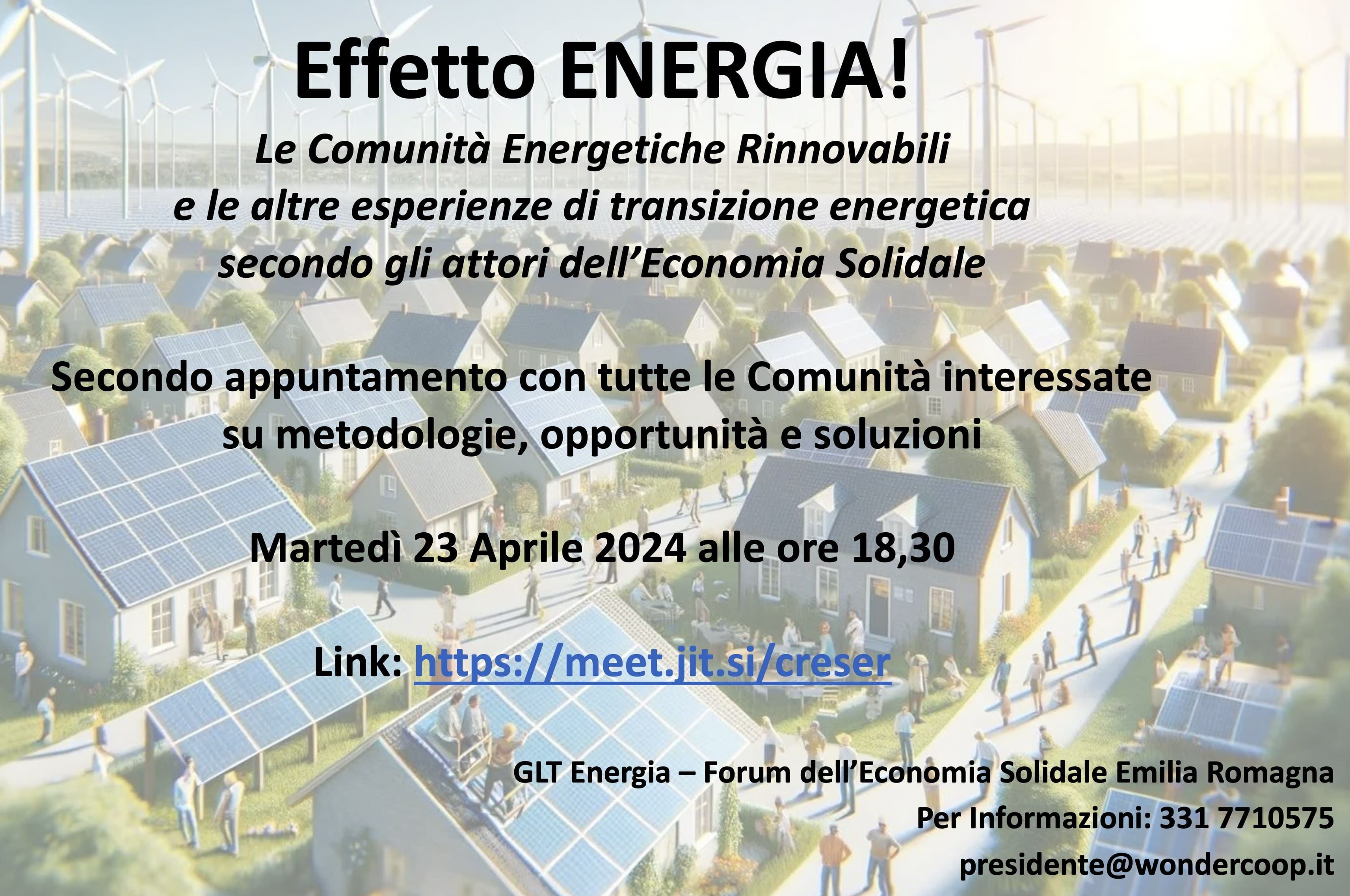 Effetto ENERGIA! Le Comunità Energetiche Rinnovabili e le altre esperienze di transizione energetica