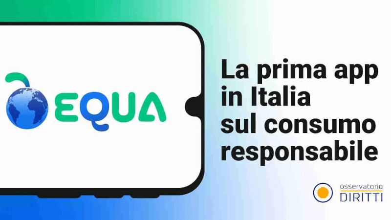 Arriva Equa, una rivoluzionaria guida al consumo responsabile