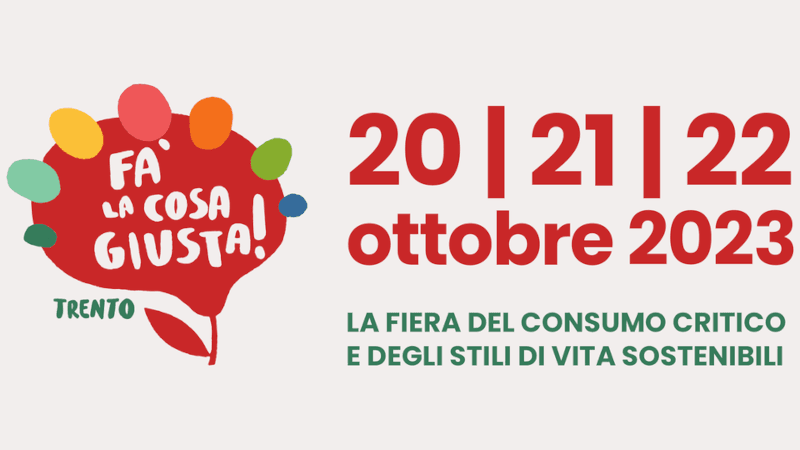 Fa' la cosa giusta! Trento 2023