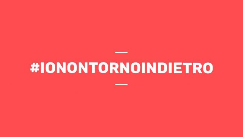 #ionontornoindietro
