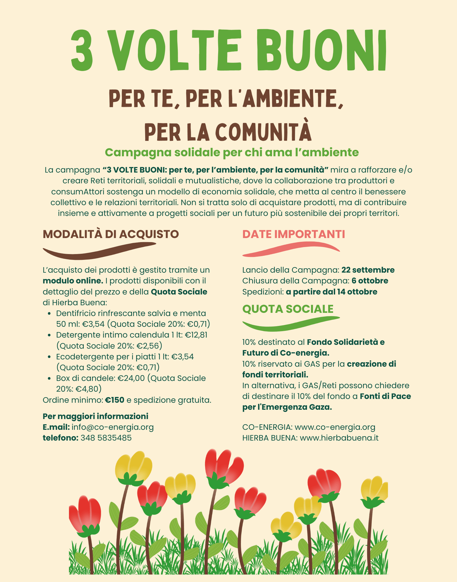 3 VOLTE BUONI, per te, per l’ambiente, per la comunità 
