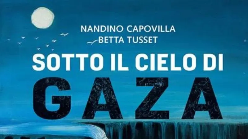 Sotto il cielo di Gaza
