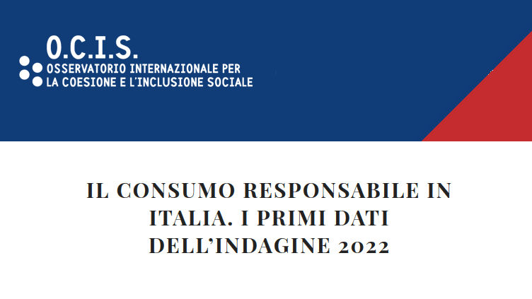 Il consumo responsabile in Italia, i primi dati dell’indagine 2022