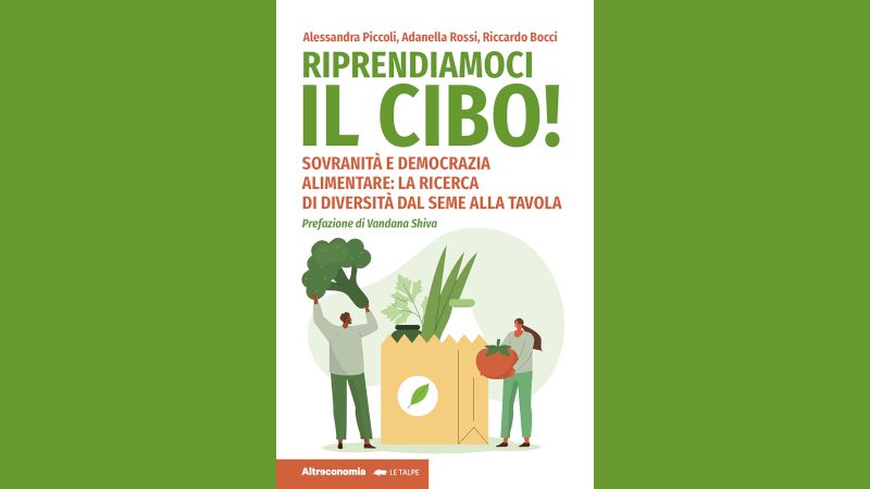 Riprendiamoci il cibo!