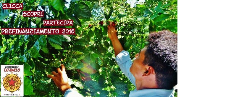 Avviato il prefinanziamento 2016 per il progetto Tatawelo