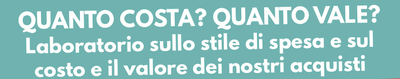 Quanto costa? Quanto vale?
