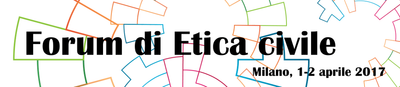 2° Forum nazionale di Etica Civile