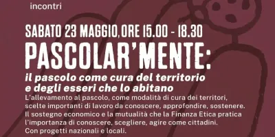 Pascolar'Mente. Il Pascolo come cura del territorio e degli esseri che lo abitano 
