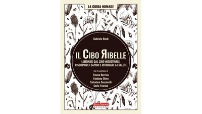 Il cibo ribelle