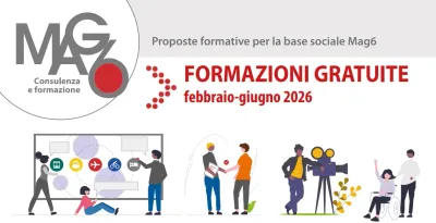 Formazioni gratuite per la base sociale MAG6