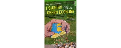 I Signori della Green Economy