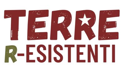 Al via la nuova campagna Terre R-esistenti